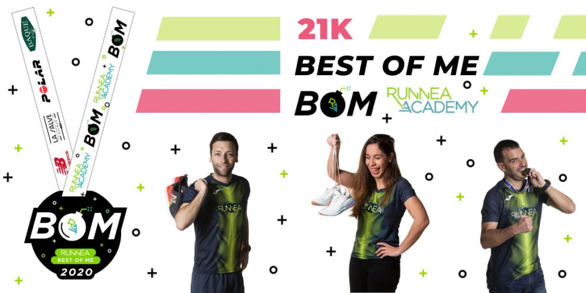 Runnea BOM (Best Of Me) 21k